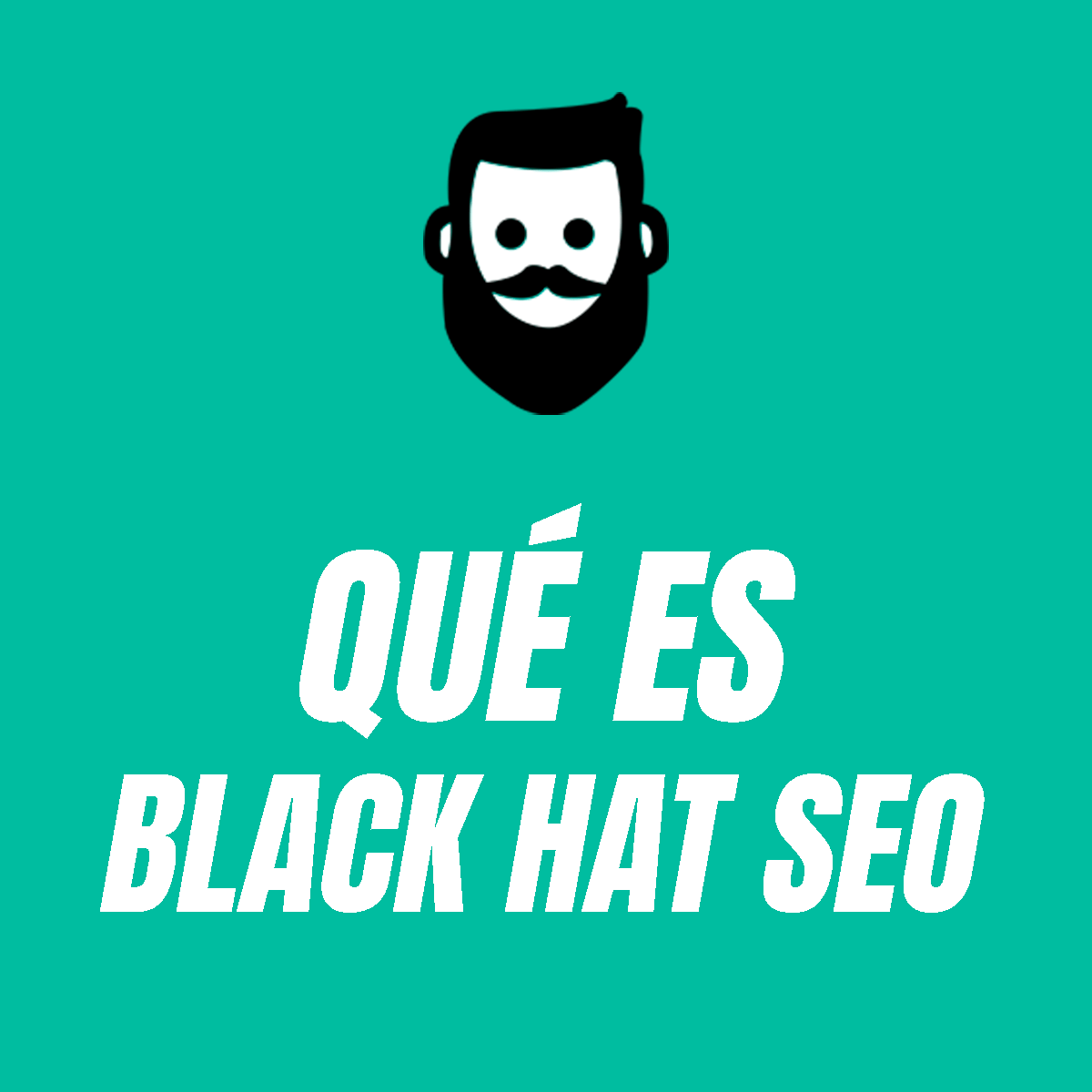 Qué es el BLACK HAT SEO ? y por qué NO ? deberías utilizarlo